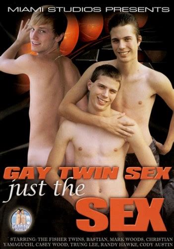Gay Twin Sex Just The Sex 2008