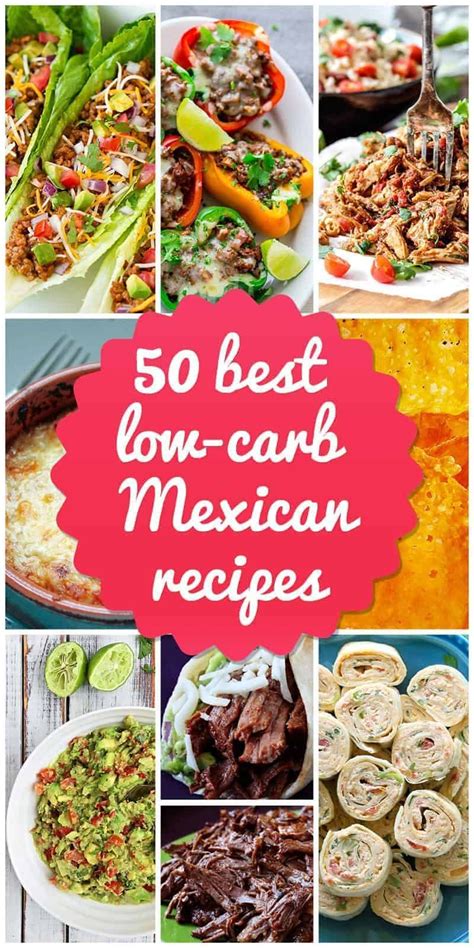 50 To Die For Low Carb Mexican Recipes Mexican Food
