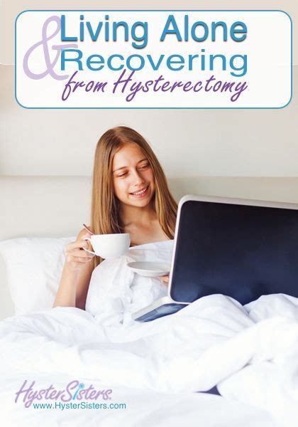 living alone and recovering from hysterectomy with images