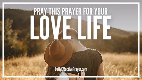 Prayer For Love Life Powerful Daily Prayers For Love And Happiness