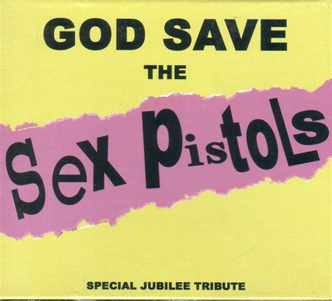 God Save The Sex Pistols Special Jubilee Tribute 2003 Cd Discogs