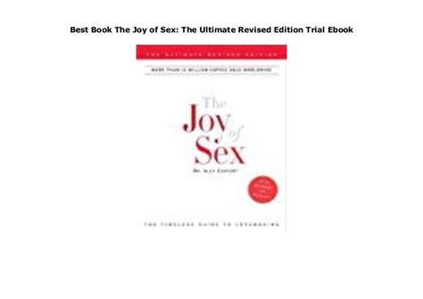 Best Book The Joy Of Sex The Ultimate Revised Edition Trial Ebook