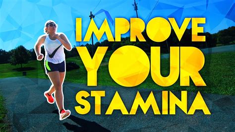 increase stamina youtube