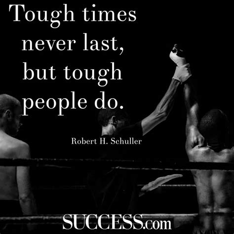 strength quotes tough times never last but tough people do picsmine