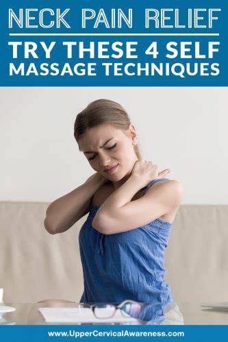Neck Pain Relief Try These 4 Self Massage Techniques