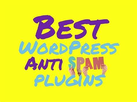 wordpress anti spam plugins top  wp spam blockers