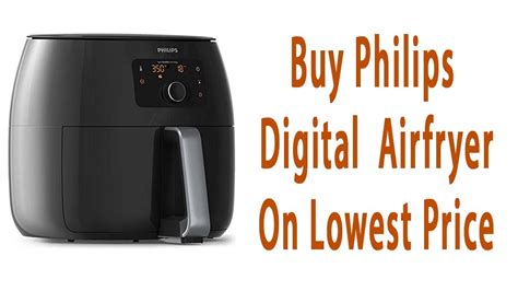 buy philips digital twin turbostar airfryer avance collection xxl  lowest price youtube
