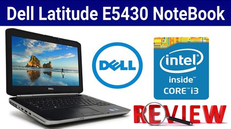 Dell Latitude E5430 Laptop Review Sohail Computers Youtube
