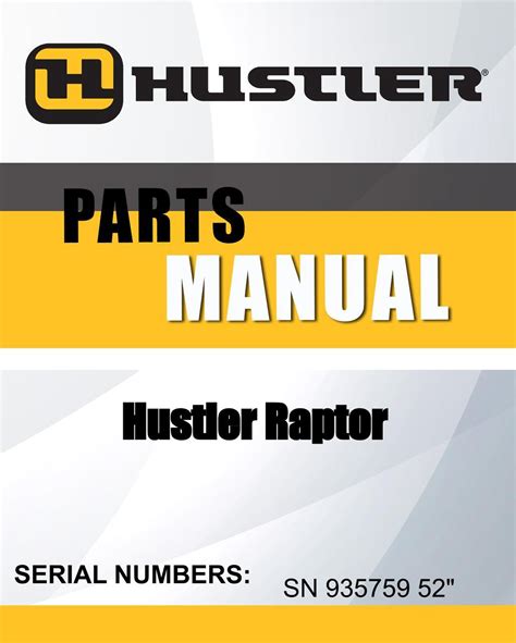 hustler raptor sn   parts manual hustler lawn mowers parts