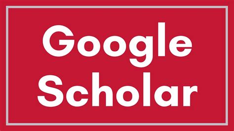 google scholar  find scholarly articles youtube