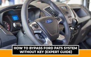 bypass ford pats system  key expert guide mechanic assistant
