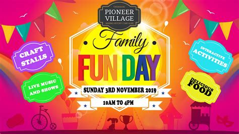 fun day  november    pm pioneer village