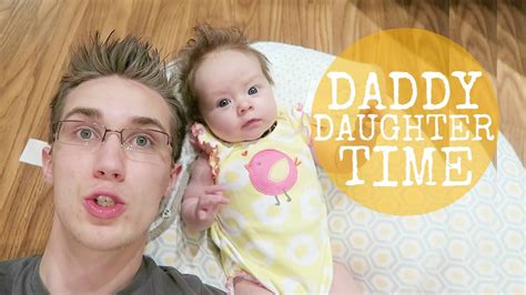 daddy daughter time youtube