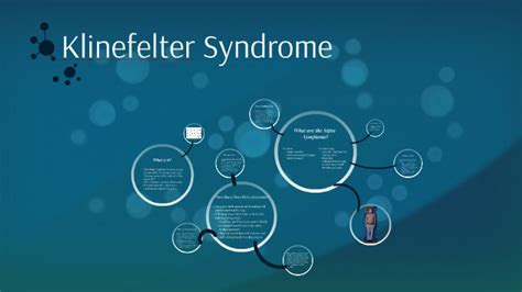 Klinefelter Syndrome By Dani Sorrells On Prezi