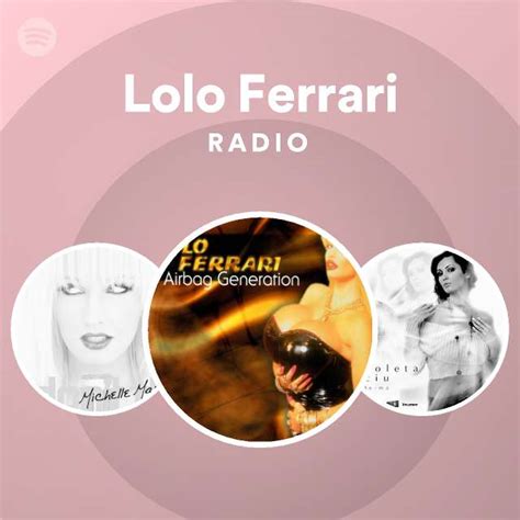 Lolo Ferrari Spotify