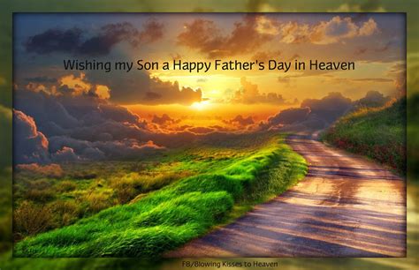 happy fathers day  heaven quotes  son shortquotescc