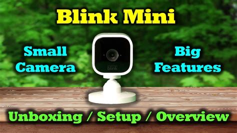 blink mini camera complete review setup guide  giveaway youtube