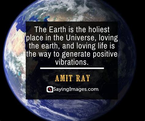 amit ray earth quotes earth quotes quotes image quotes