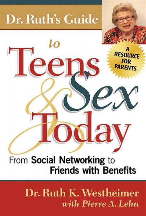 dr ruth s guide to teens and sex today 9780807749050 teachers
