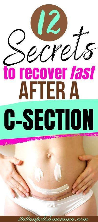 C Section Recovery Tips In 2020 C Section
