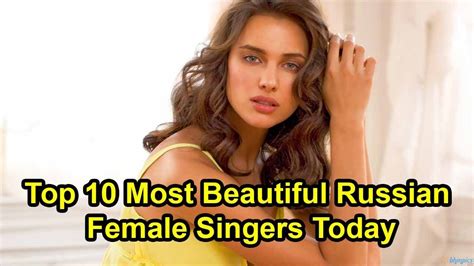 Top 10 Most Beautiful Russian Female Singers Today Youtube