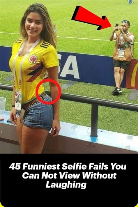 45 Funniest Selfie Fails You Can Not View Without Laughing Minimalist