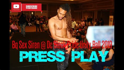 bq sex siren dc black pride unity ball 2019 youtube