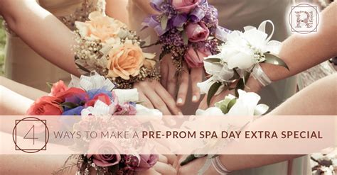 ways    pre prom spa day extra special remedi spa
