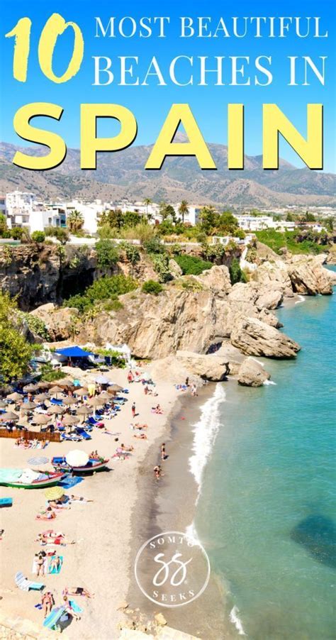 Spain Bucket List 10 Beaches In Spain You Should Visit