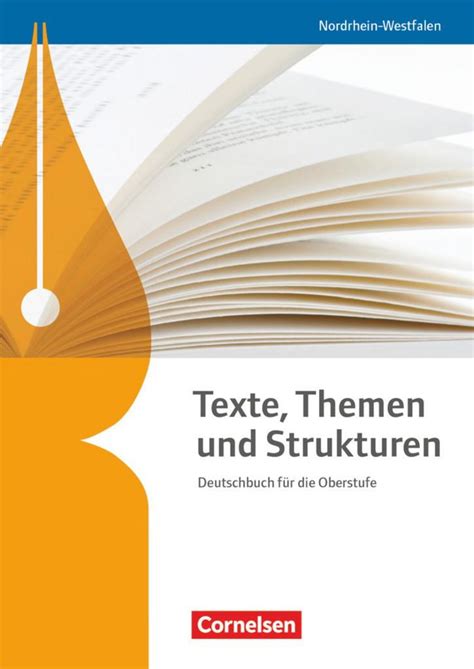 texte themen und strukturen schuelerbuch nordrhein westfalen