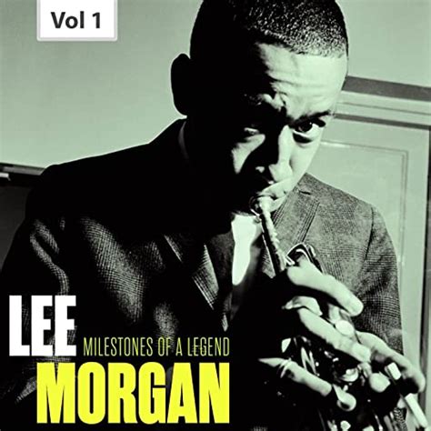 Milestones Of A Legend Lee Morgan Vol 1 Von Lee Morgan Bei Amazon