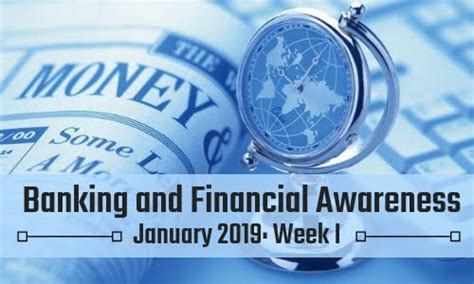banking and financial awareness january 2019 week i