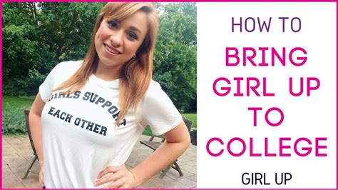 bring girl   college youtube