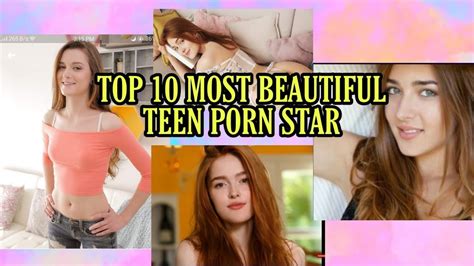 Top 10 Most Beautiful Teen Porn Star Youtube