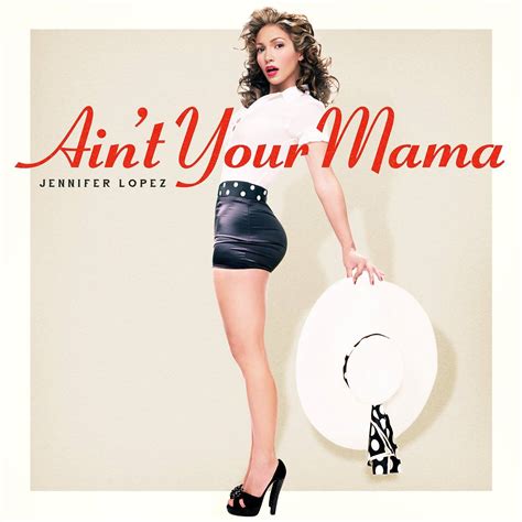 jennifer lopez ain t your mama track review the