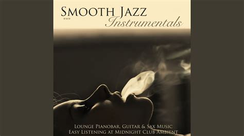 Smooth Jazz Instrumentals At Midnight Club Youtube