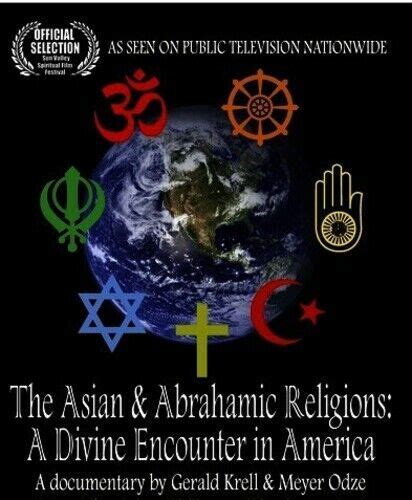 the asian and abrahamic religions a divine encounter in america [new