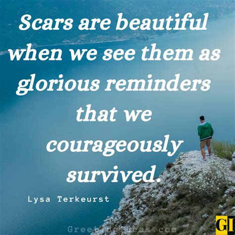 famous scar quotes  sayings   strong  tough