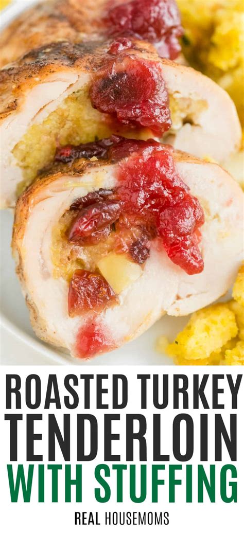 roasted turkey tenderloin with stuffing ⋆ real housemoms