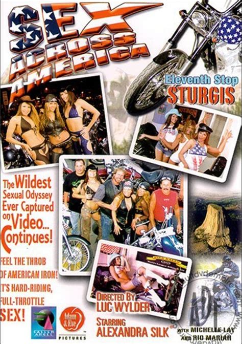 Sex Across America Eleventh Stop Sturgis 2004 By Adam And Eve