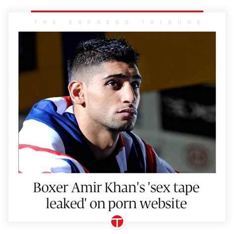 Boxer Amir Khan S Sex Tape Leaked On Porn Website Scoopnest