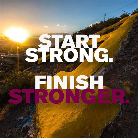 start strong finish stronger   youve   business