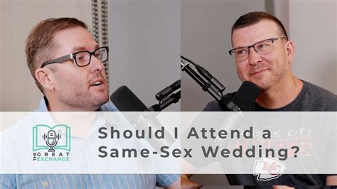 Should I Attend A Same Sex Wedding Youtube