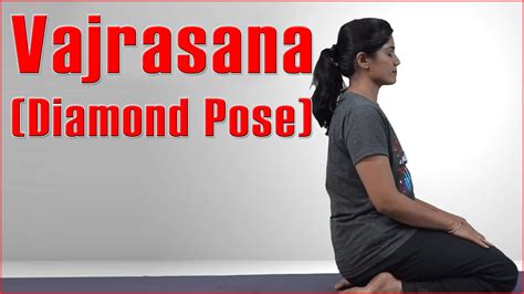 ashtanga yoga vajrasana diamond pose youtube