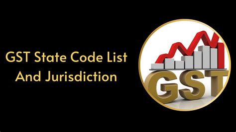 analysis  gst state code list  jurisdiction  india