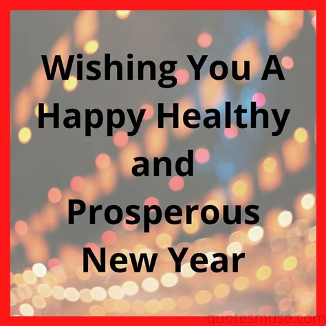 wishing   happy healthy  prosperous  year quotes muse