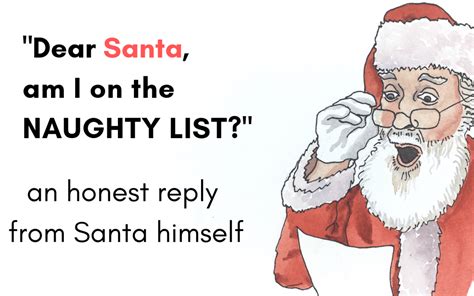 “dear santa am i on the naughty list” an honest reply from santa