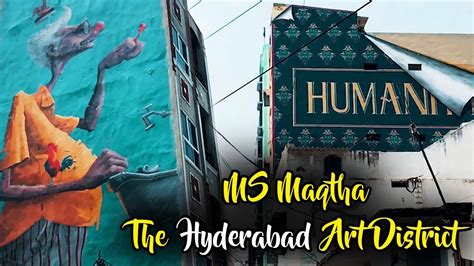 ms maqtha  hyderabad art district youtube