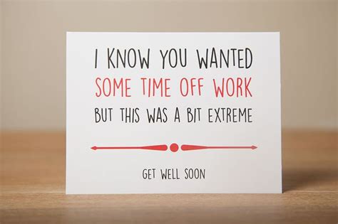 Greeting Card Get Well Soon Funny I Know You Wanted
