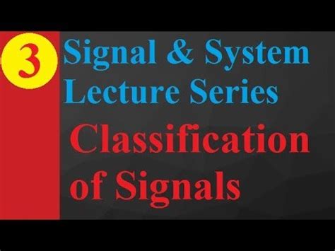 classifications  signals  signals systems youtube